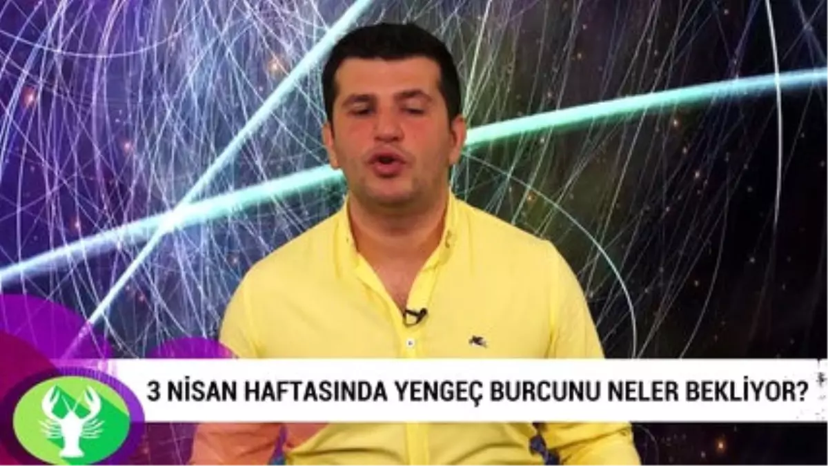 3 Nisan Haftasında Yengeç Burcunu Neler Bekliyor?