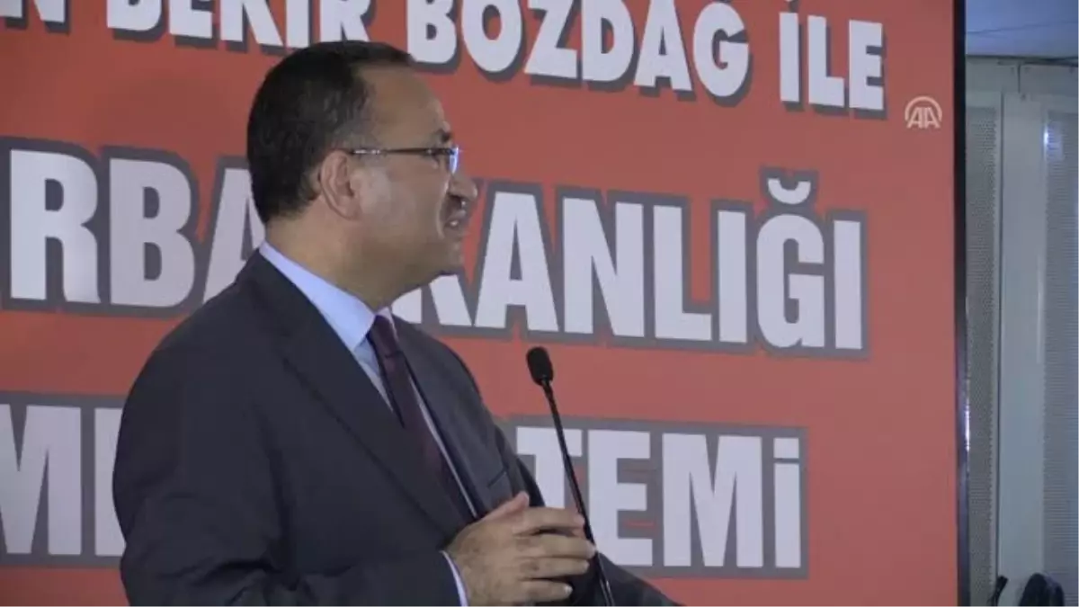 Adalet Bakanı Bozdağ