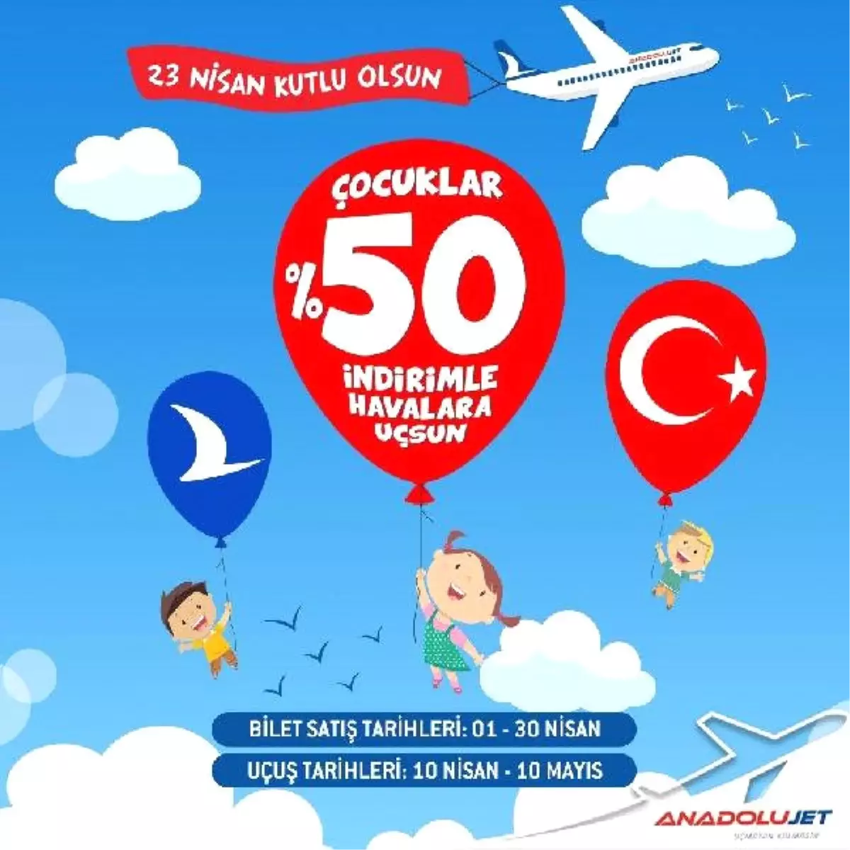 Anadolu Jet\'ten Çocuklar İçin 23 Nisan Kampanyası