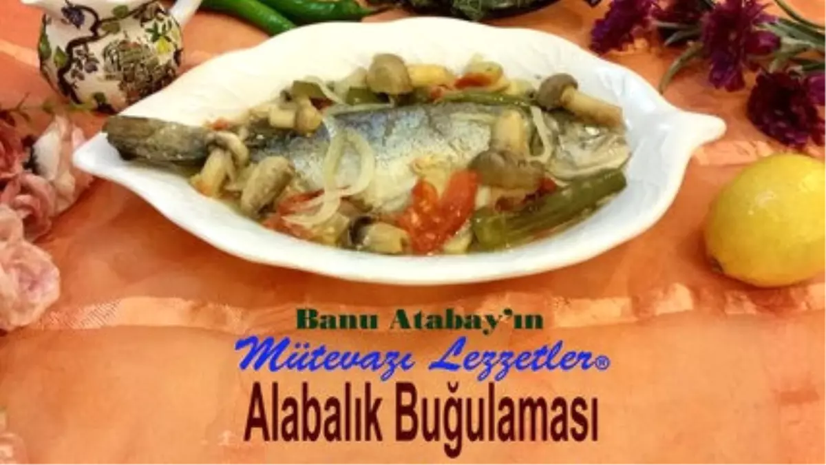 Alabalık Buğulaması