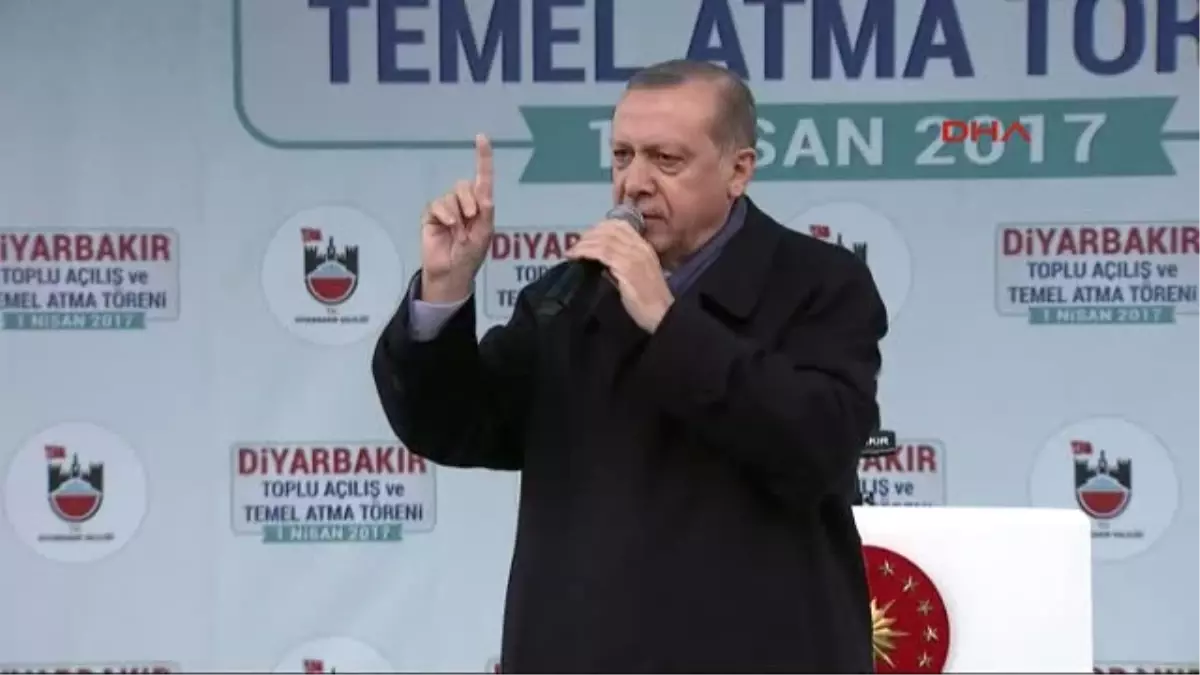 Diyarbakır - Erdoğan PKK Yanlıları \'Barış Barış\' Diyor, Soruyorum; Elde Silah Varken Barış Olur mu 5