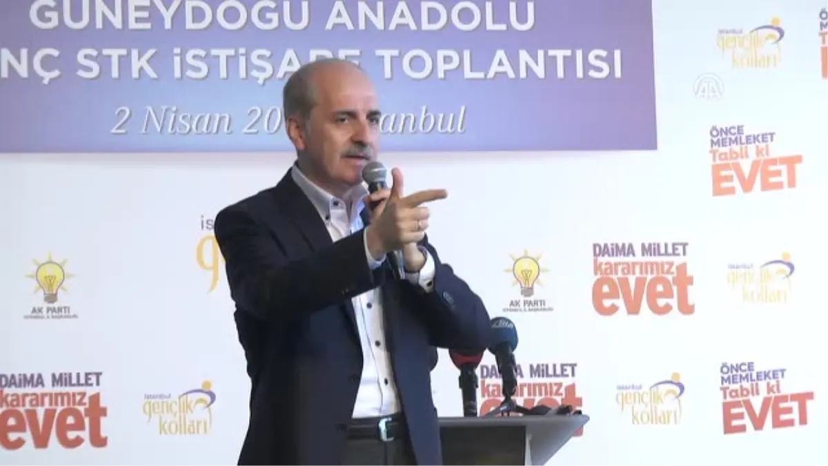 Kurtulmuş: "Güçlü ve Büyük Bir Türkiye\'den Korkuyorlar"