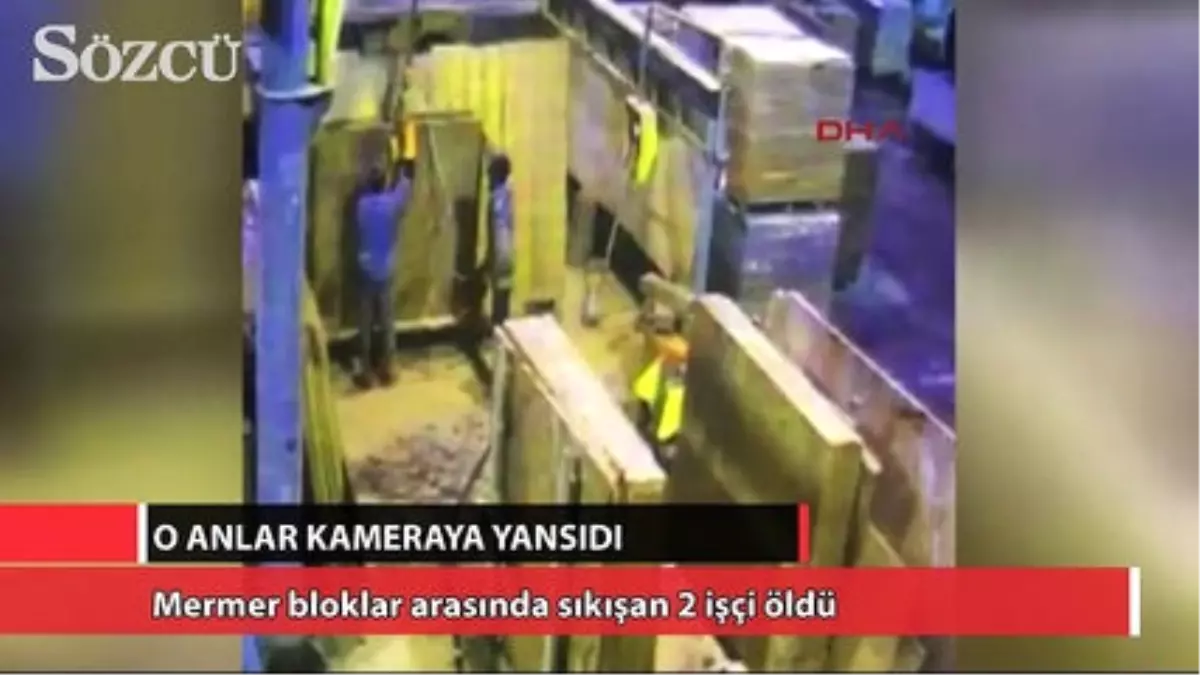 Mermer Bloklar Arasında Sıkışan 2 İşçi Öldü