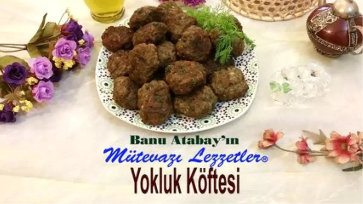 Yokluk Köftesi