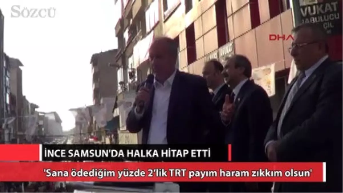 İnce: Sana Ödediğim Yüzde 2\'lik TRT Payım Haram Zıkkım Olsun