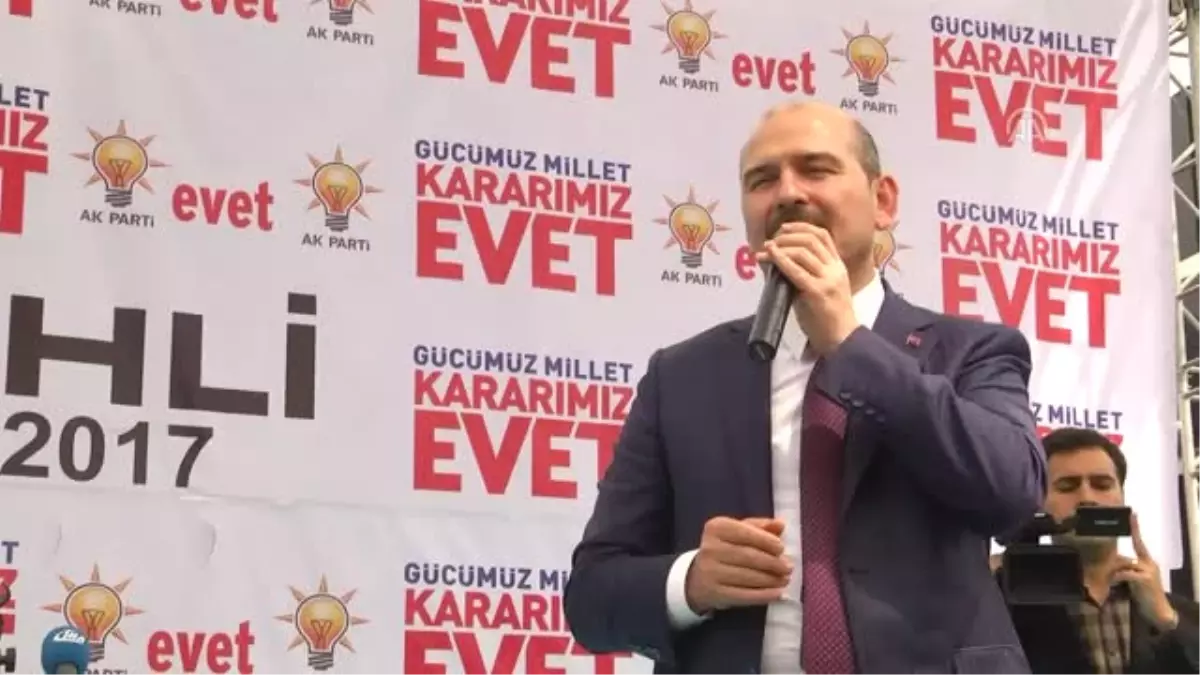 Soylu: "16 Nisan\'ı Sadece Referandum Olarak Görenler Varsa Eksik Görüyorlar"