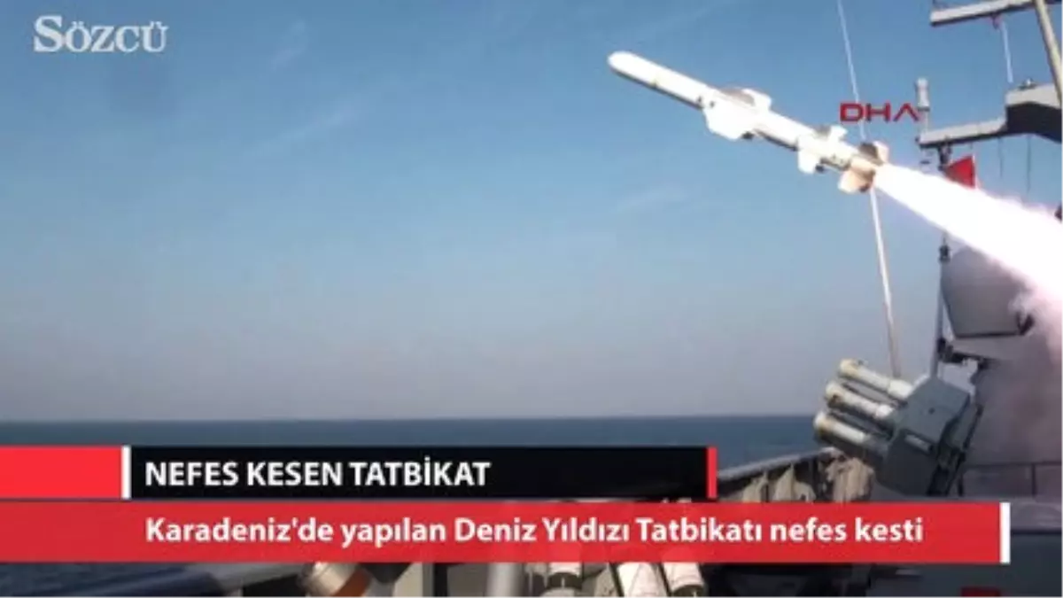 Deniz Yıldızı Tatbikatı Nefes Kesti