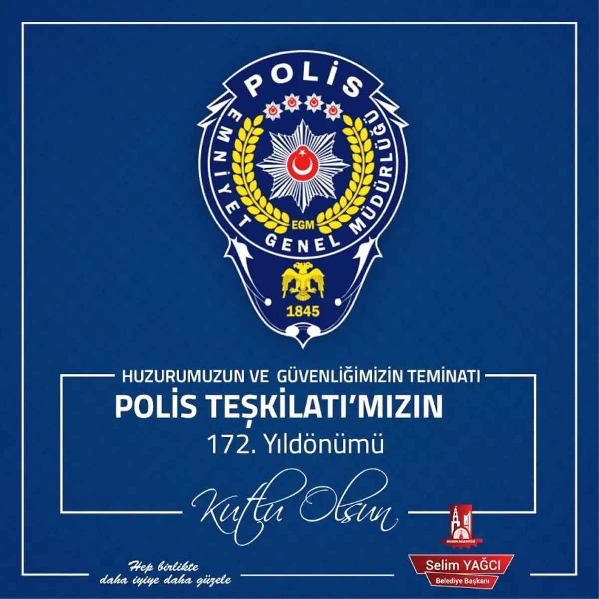 Başkan Yağcı\'nın Polis Teşkilatının 172. Kuruluş Yıl Dönümü ve Polis Haftası Mesajı