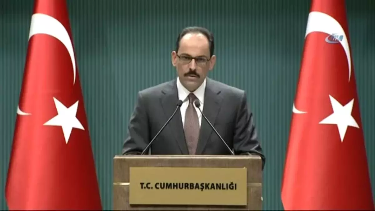 Cumhurbaşkanlığı Sözcüsü Kalın: "Abd\'nin Hava Saldırısını Esed Rejiminin Savaş Suçlarına Karşı...