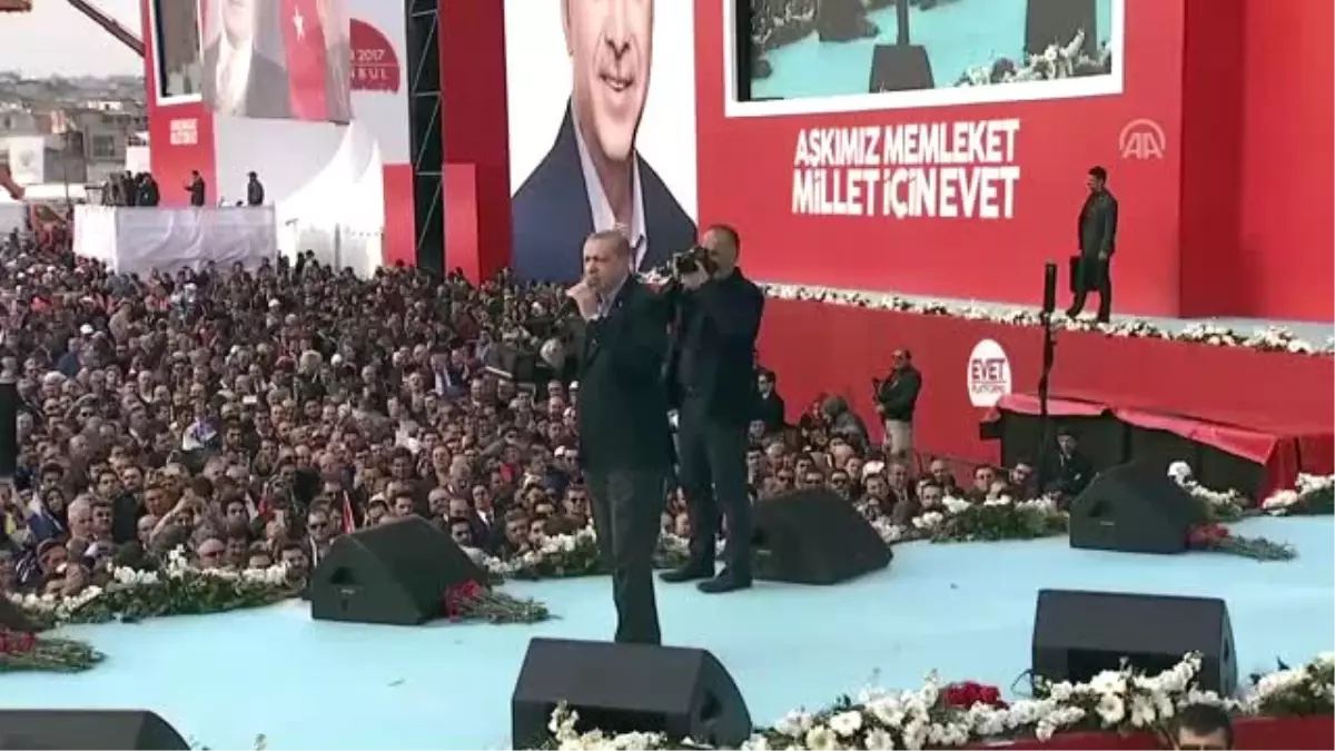 Erdoğan: "Ne Zaman Ülkemizin Geleceği Için Önemli Bir Projeyi Hayata Geçirmeye Kalksak, Her...