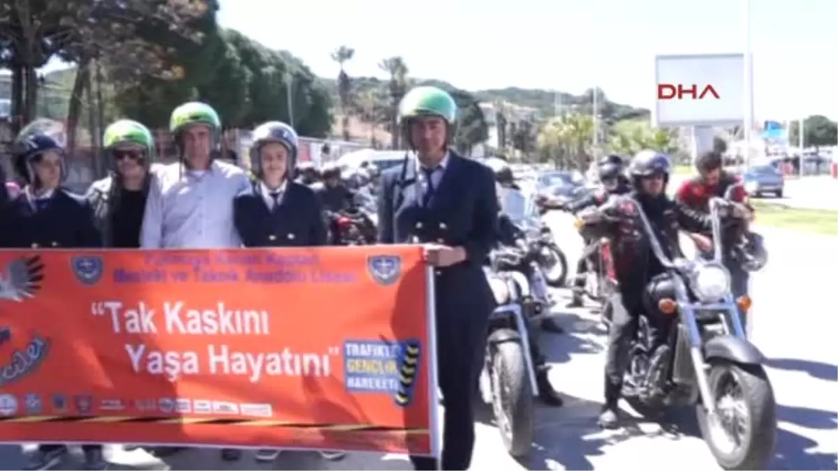 Balıkesir \'Tak Kaskını Yaşa Hayatını\' Sloganı Ile Gençlik Hareketi Başlattılar