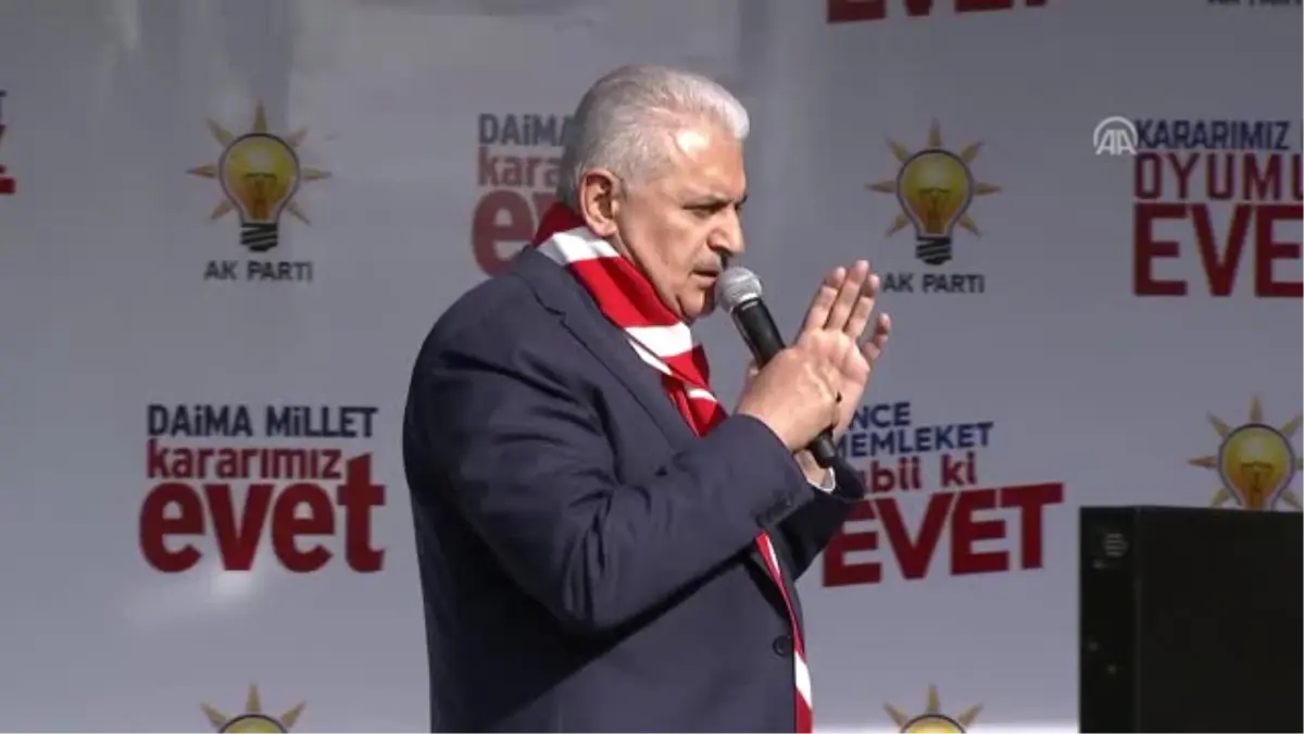 Başbakan Yıldırım: "Darbeler Anayasasından Artık Kurtulma Vakti Geldi"