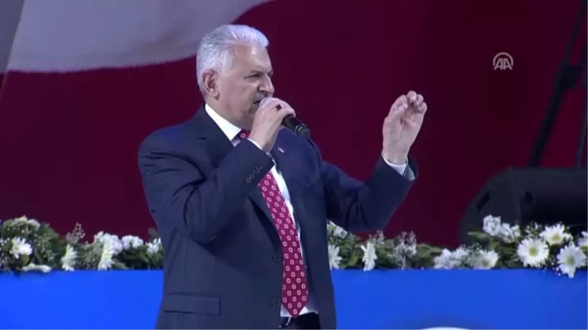 Başbakan Yıldırım: "Türkiye Fotoğrafını Tamamlayamayan Hiç Kimse Iktidar Olamayacak"