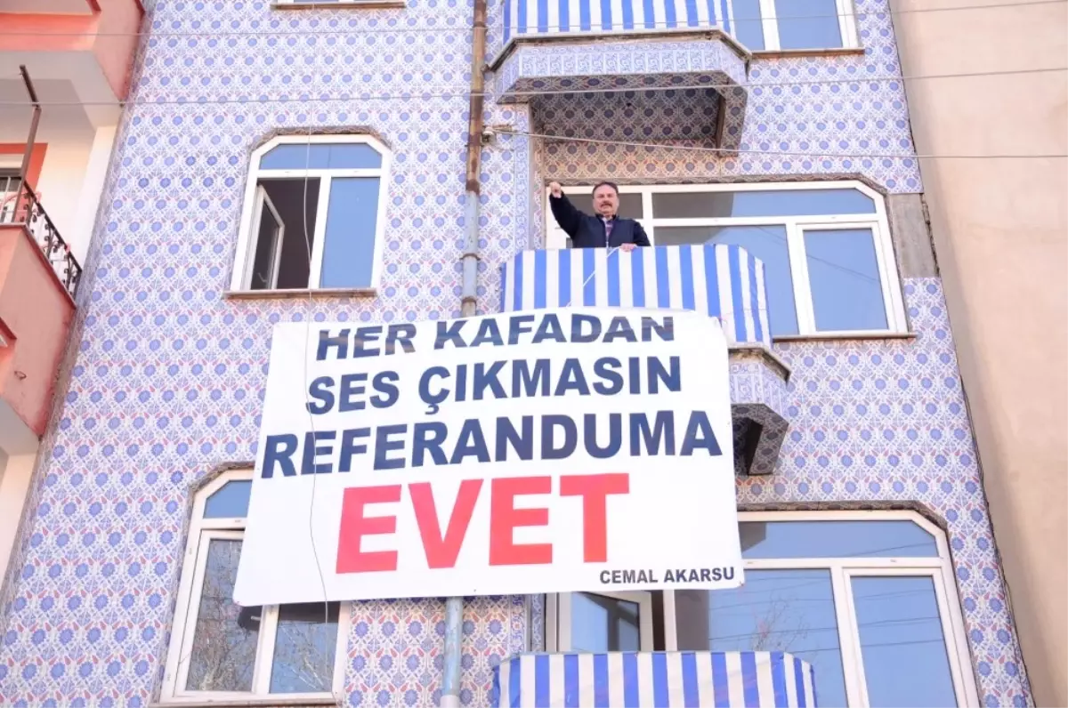 Hisarcıklı Esnaftan \'Her Kafadan Ses Çıkmasın, Referanduma Evet\' Pankartı