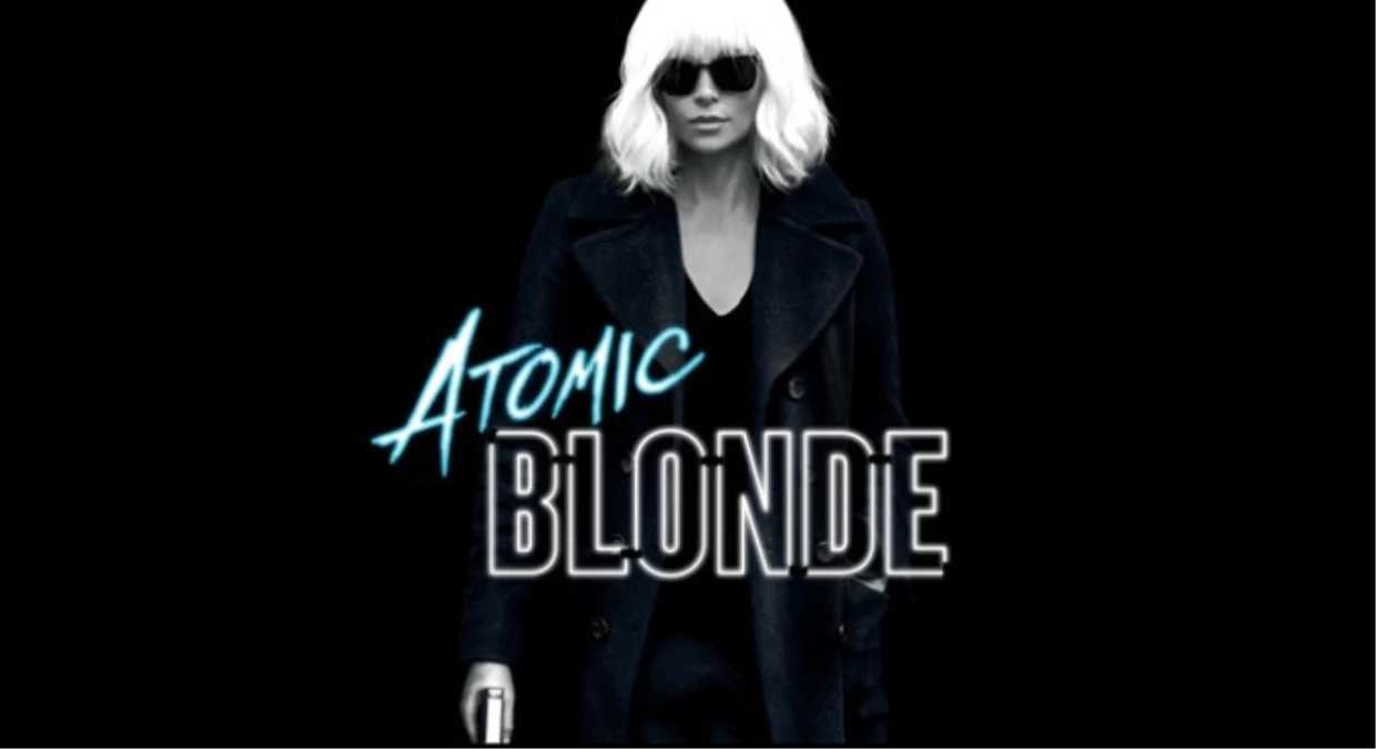 Atomic Blonde\'den Yeni Fragman