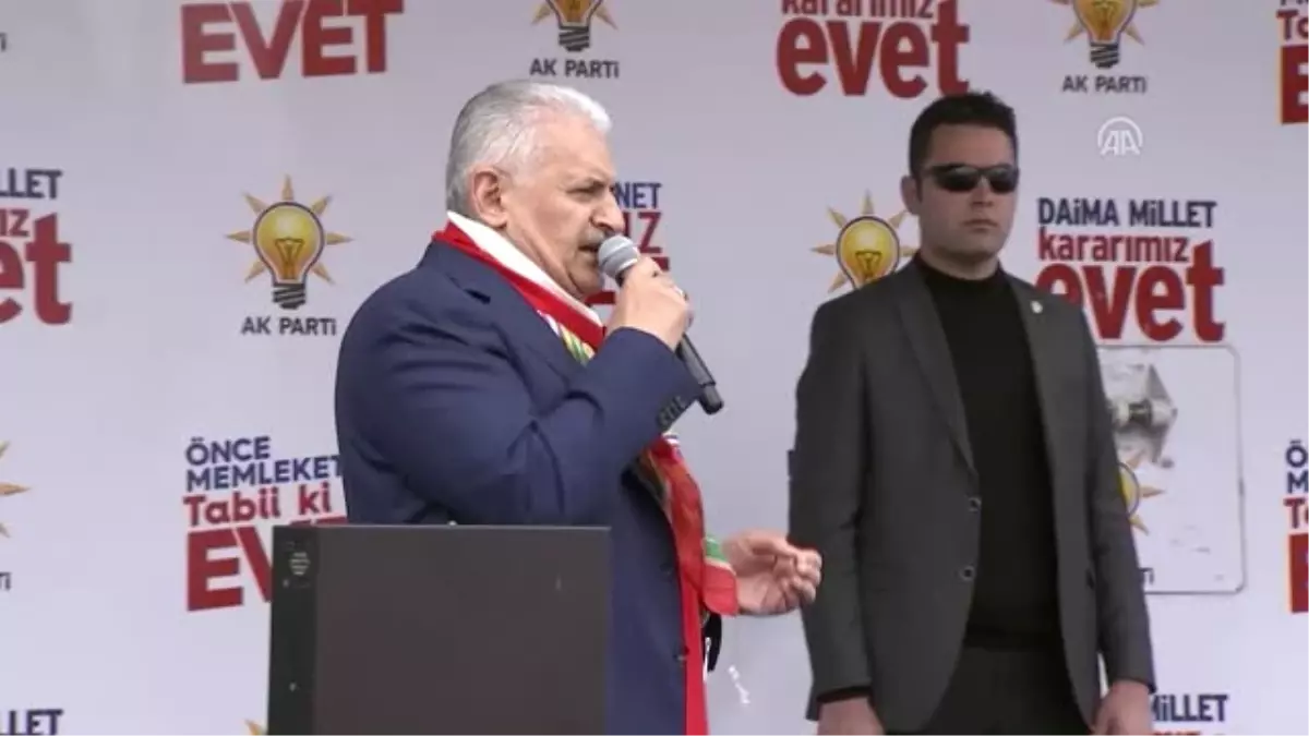 Başbakan Yıldırım: "Güçlü Türkiye Güçlü Yönetim Için Evet"