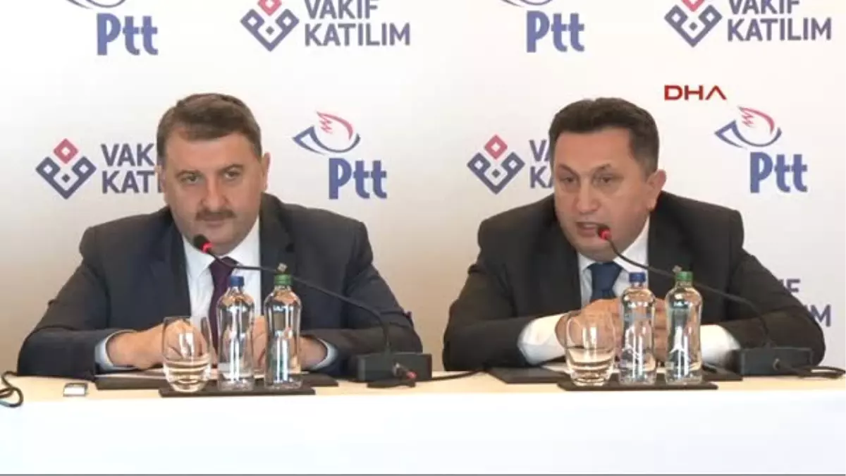 PTT ve Vakıf Katılım Arasında Para Transferi Anlaşması