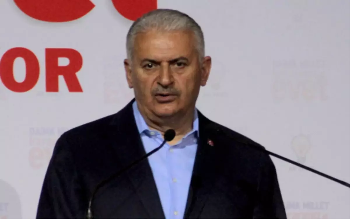 Başbakan Yıldırım: Eyalet Sistemine Yol Açacak Bir Madde Varsa Başbakanlık Görevini Anında...