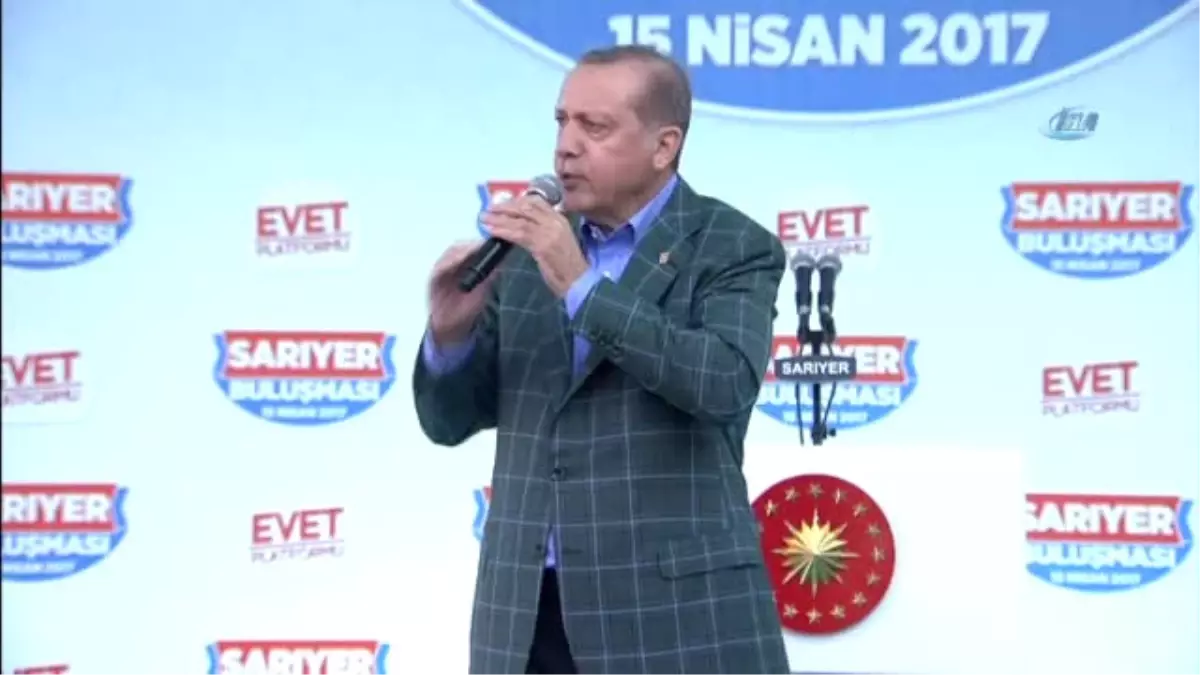 Cumhurbaşkanı Erdoğan: "Denize Dökmeyeceğiz, Bunlara Özel Bir Müze Hazırlayacağız"