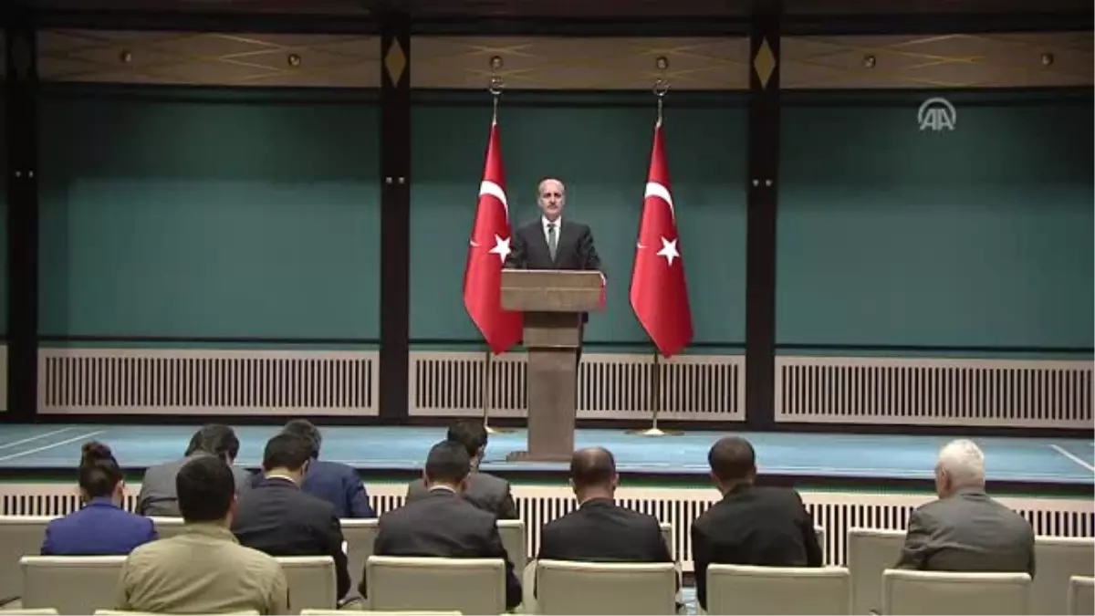 Kurtulmuş: "Cumhurbaşkanımız Isterse Karar Yayınlandığı Andan Itibaren AK Parti Üyesi Olabilir"