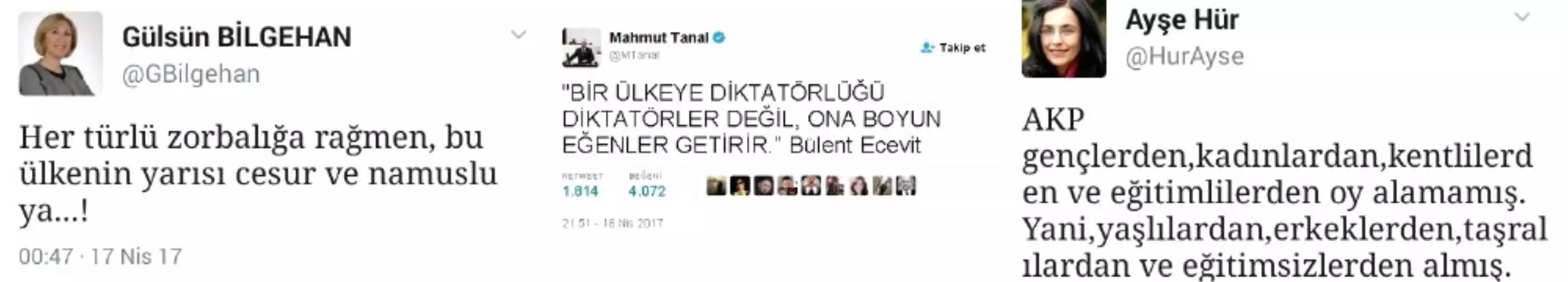 Evet' Diyen 25 Milyon Seçmene Hakaret Ettiler