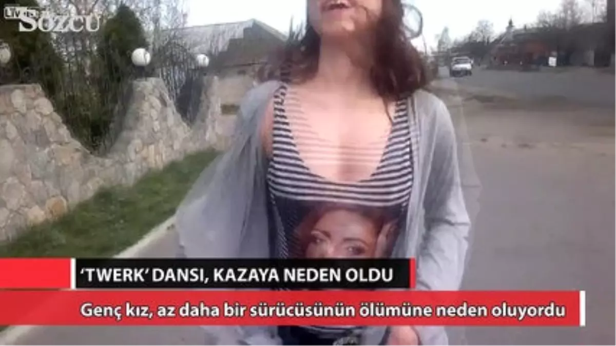 Genç Kızın \'Twerk\' Dansı, Trafik Kazasına Neden Oldu