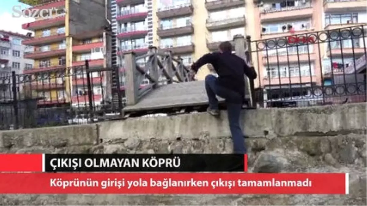 Rize\'de Çıkışı Olmayan Köprü