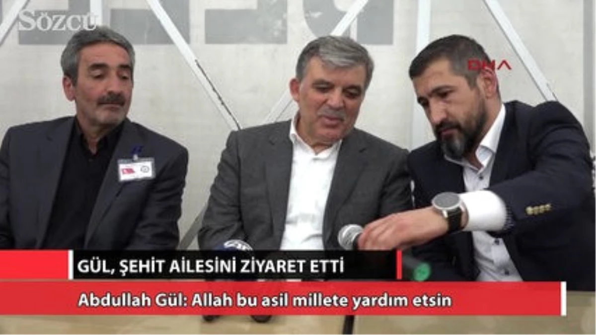 Abdullah Gül: Allah Bu Asil Millete Yardım Etsin