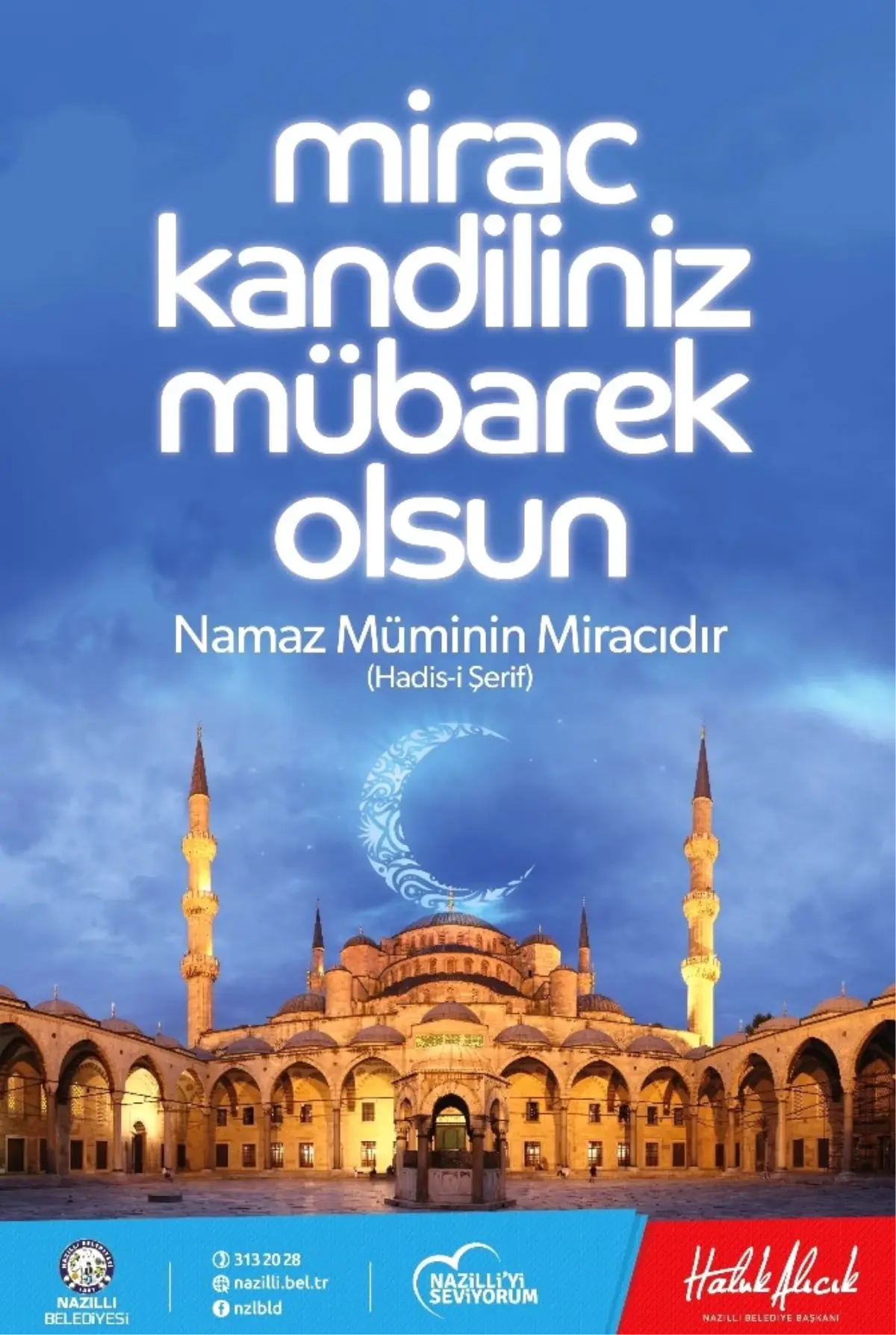 Alıcık, Miraç Kandili\'ni Kutladı