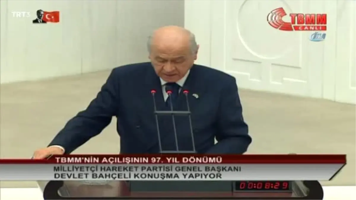 Devlet Bahçeli, "Tbmm Dün Milli Mücadelenin Ana Karargahıydı Bugün Aynıdır"