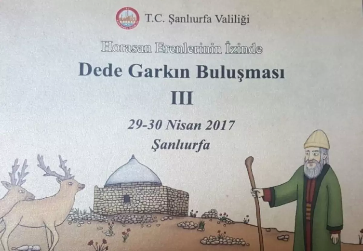 Dede Garkın Buluşmaları Şanlıurfa\'da