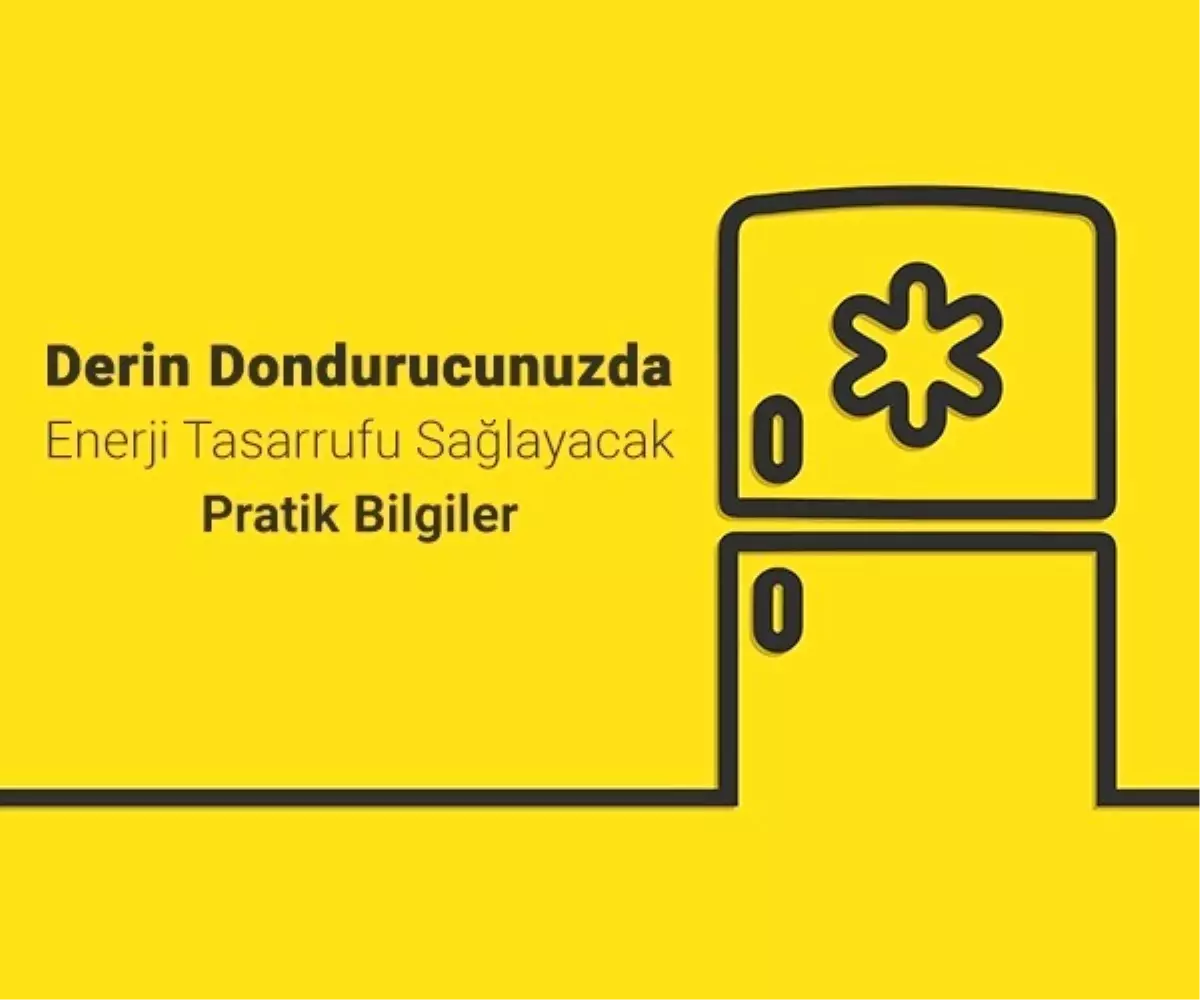 Derin Dondurucularda Enerji Tasarrufu Sağlayacak Pratik Bilgiler