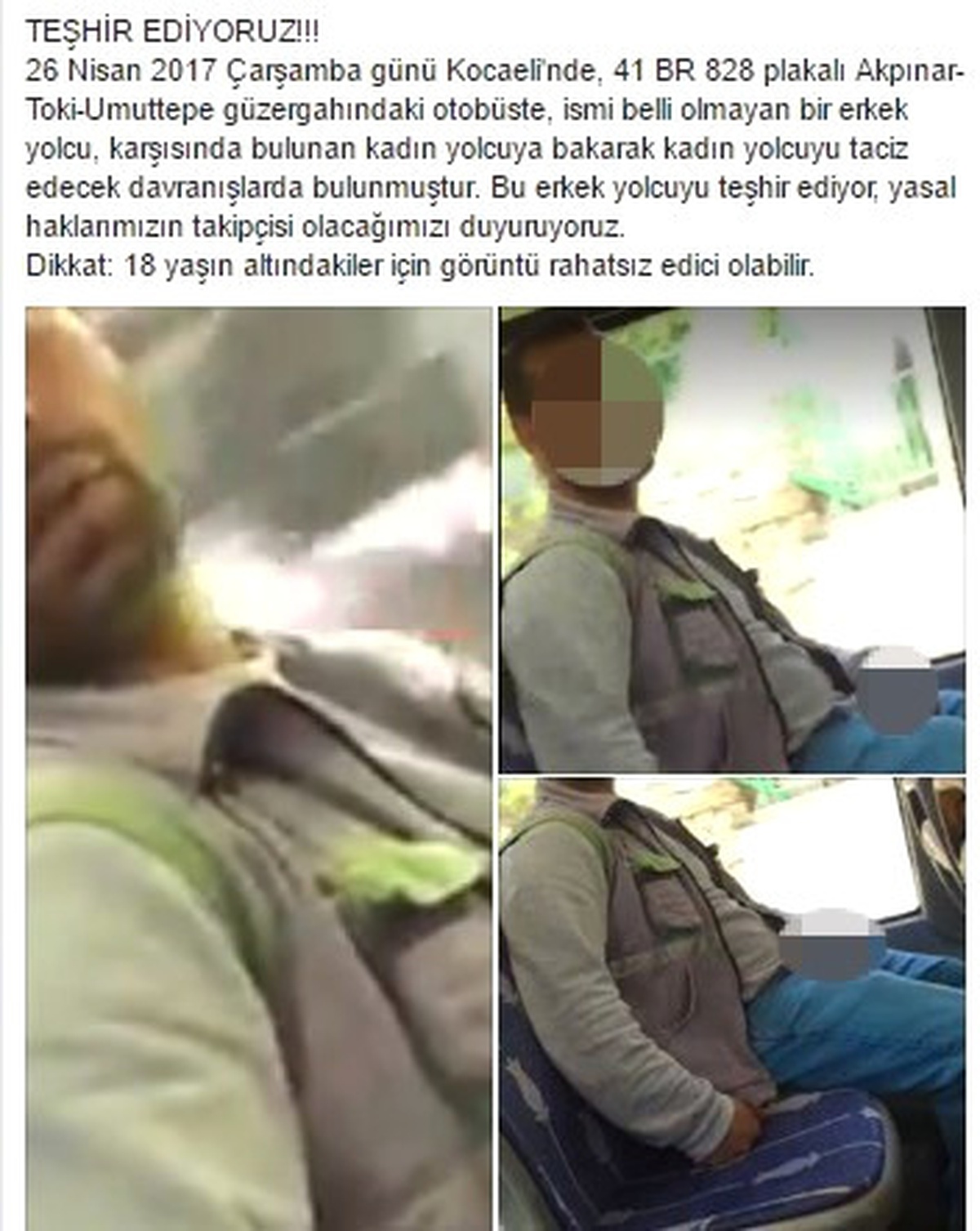 Tacizcisi Olduğu İddia Ettiği Kişiyi Sosyal Medyada Paylaştı