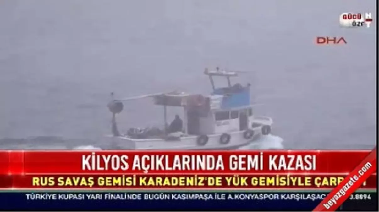 Kilyos Açığında Gemi Kazası