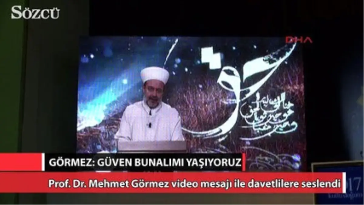 Görmez: Güven Toplumundan, Güvenlik Toplumuna Dönüştük