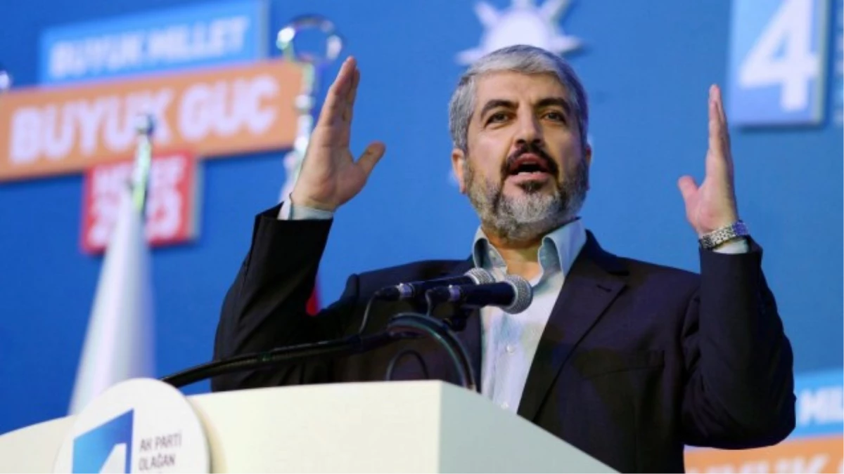 Hamas Lideri Halid Meşal: "Filistin Kurtuluş Örgütü, Filistin Halkının Koruması Gerekli Ulusal...