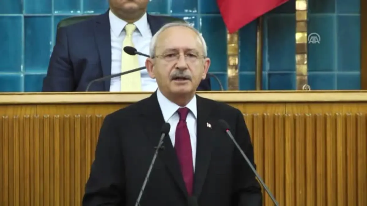 CHP Genel Başkanı Kılıçdaroğlu: (2)