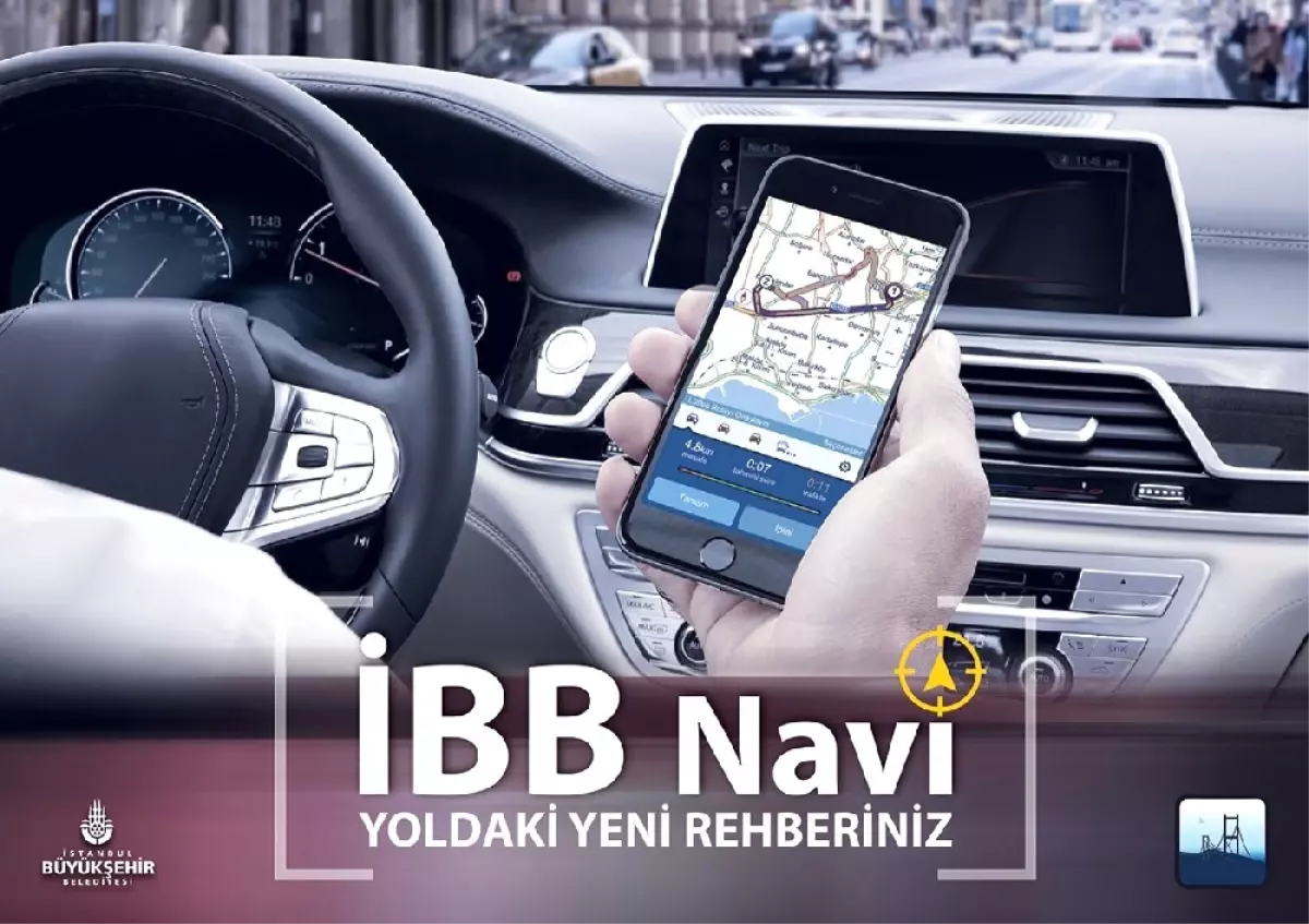 İbb Navi"İle Hedefe Artık Kolay Ulaşılacak