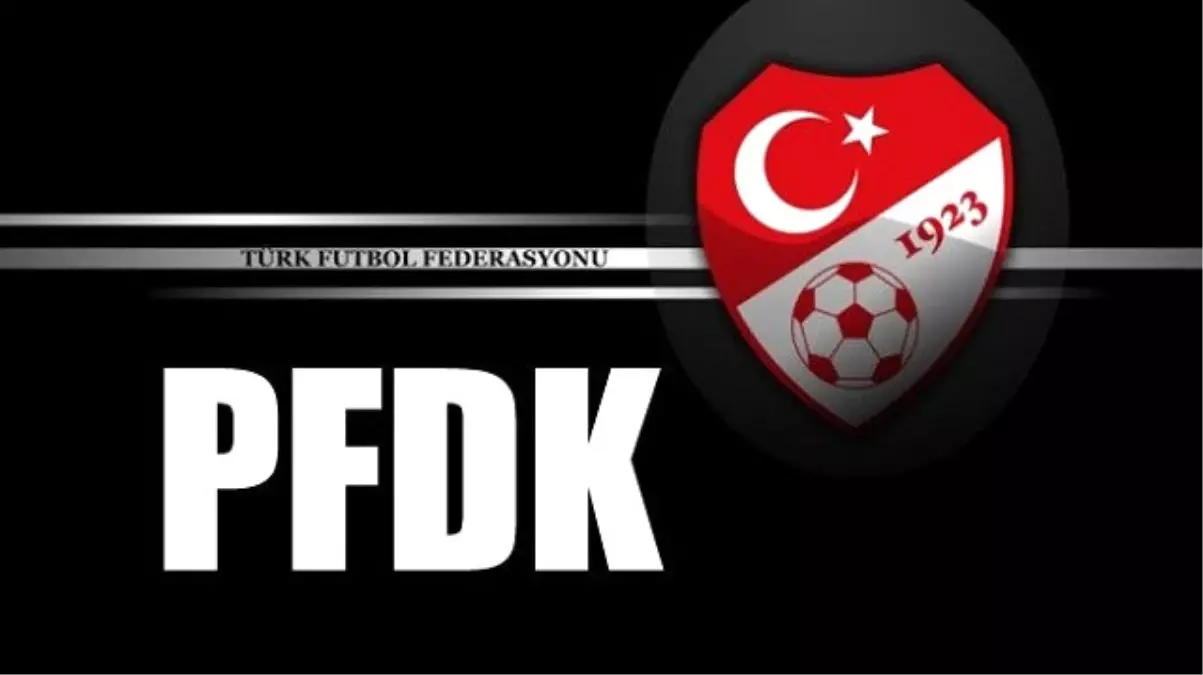 Pfdk Kararları Açıklandı