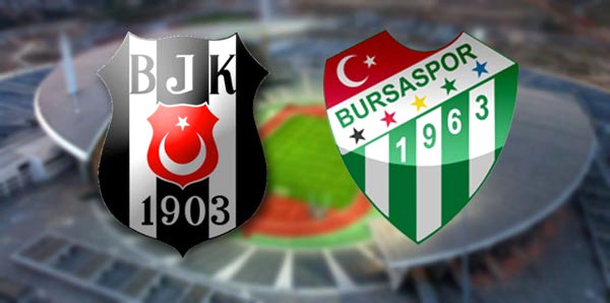 Bursaspor-Beşiktaş Maçına Doğru