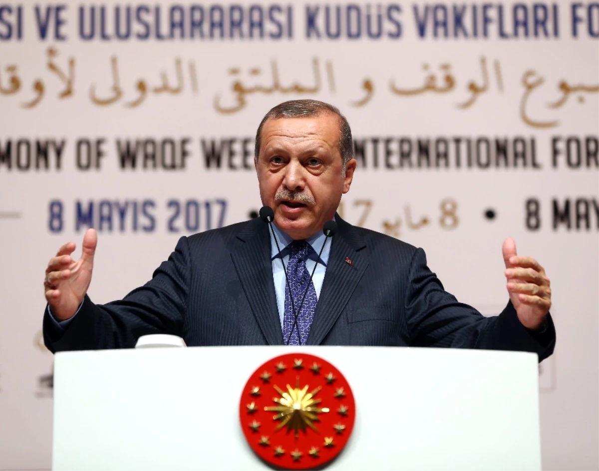 Dha İstanbul - (Geniş)erdoğan: Kudüs Semalarından Ezanın Susturulmasına İnşallah İzin Vermeyeceğiz