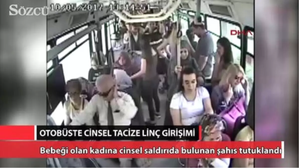 Otobüste Linç Girişimi