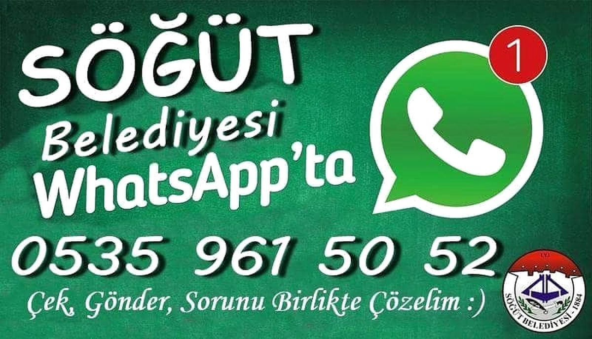 Söğüt Belediyesi \'Whatsapp İhbar Hattı\' Devrede