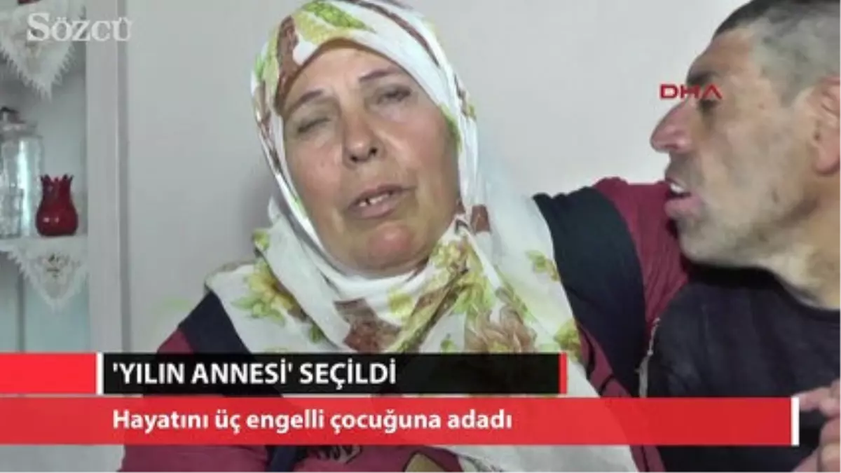 Hayatını Üç Engelli Çocuğuna Adayan \'Yılın Annesi\'