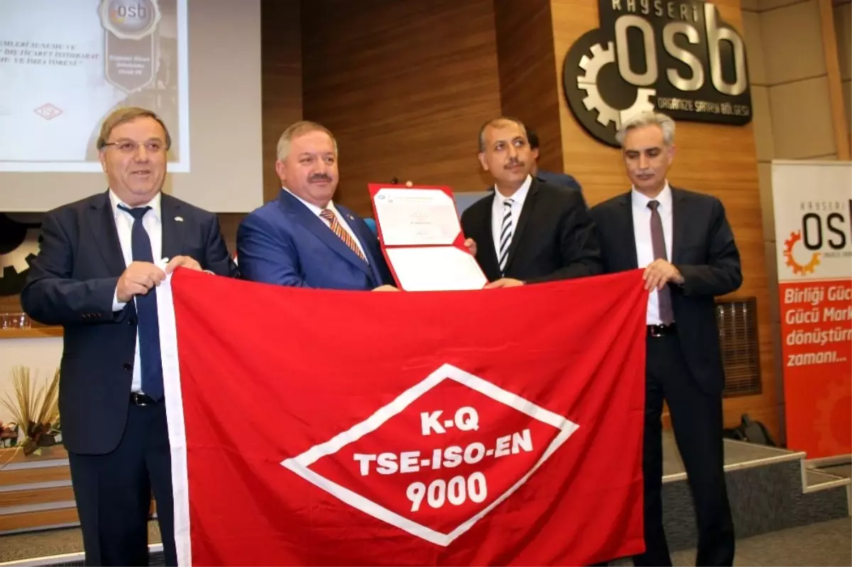 Kayseri Osb Sistem Belgelerini Almaya Hak Kazandı