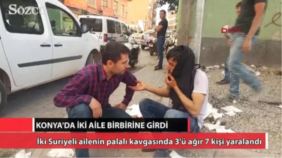 Konya\'da İki Aile Birbirine Girdi