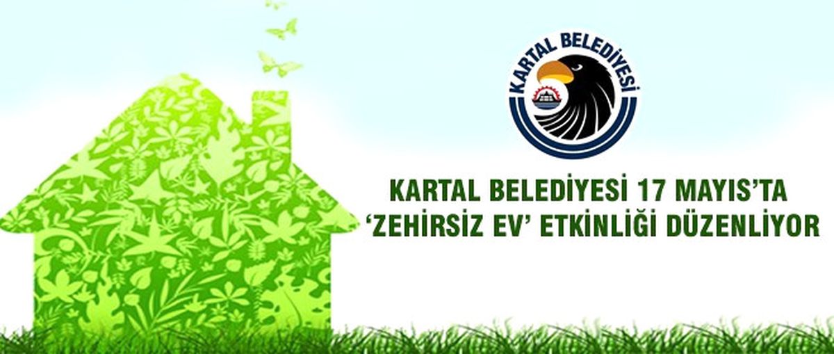 Kartal\'da Zehirsiz Ev Etkinliği