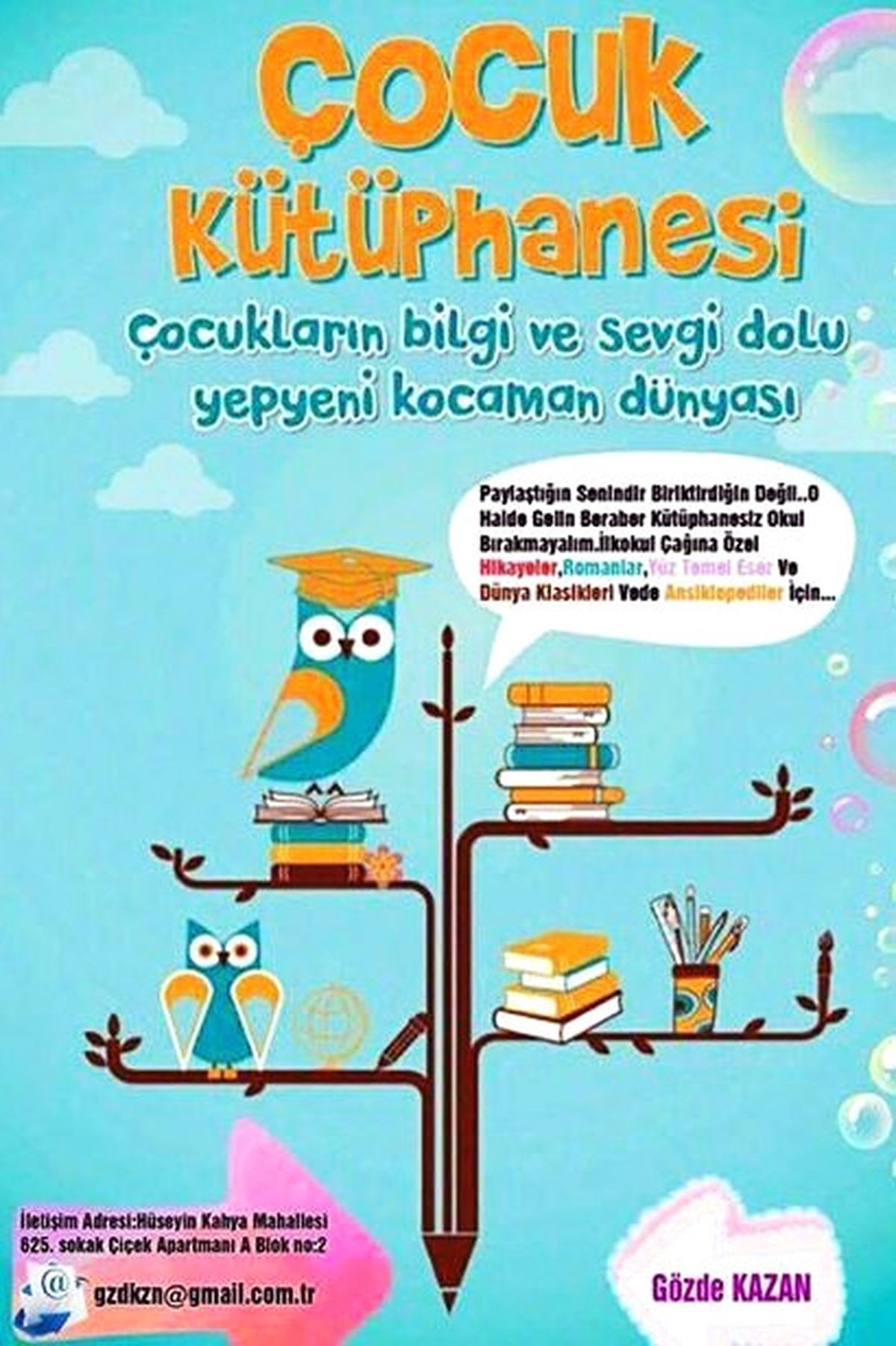 Banka Çalışanı Gözde\'den, Çocuklar İçin Kitap Kampanyası