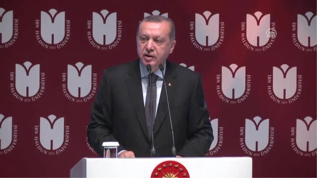 Cumhurbaşkanı Erdoğan: "Ibn Haldun Adeta Yok Sayılmıştır"