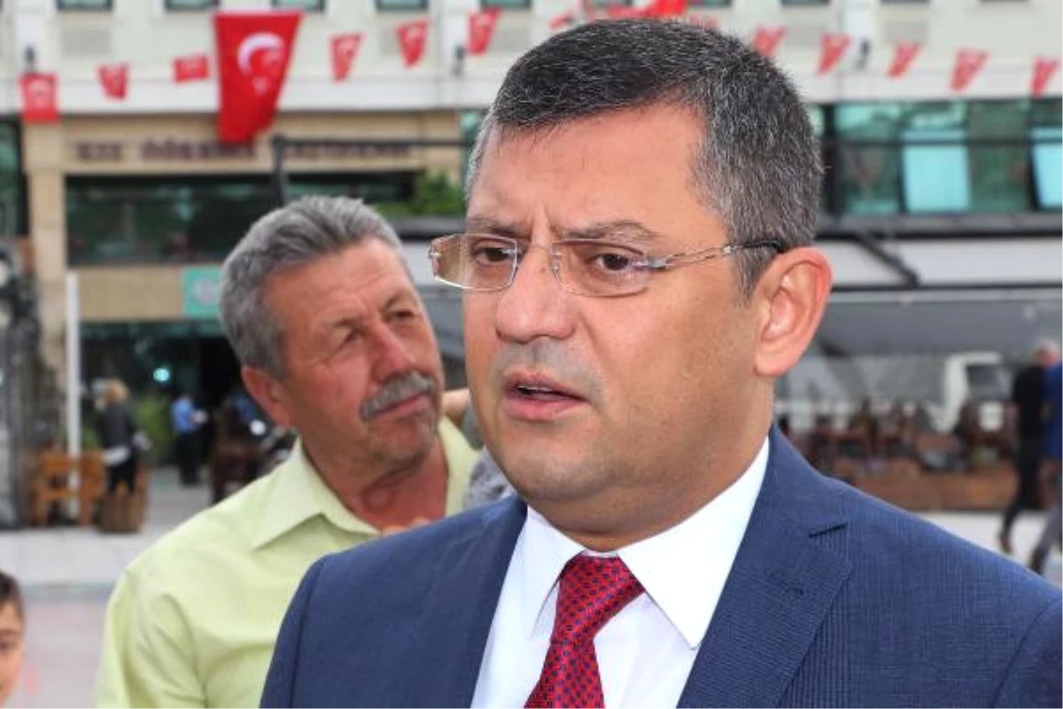 CHP Grup Başkanvekili Özel Açıklaması